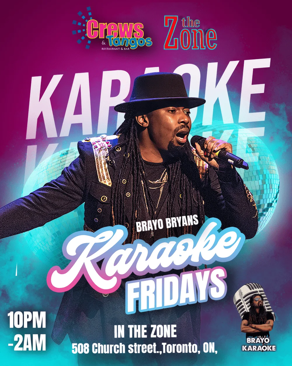 Original The Zone karaoke poster. Current schedule: Fridays except the first Friday of each month, 10 PM to 2 AM.